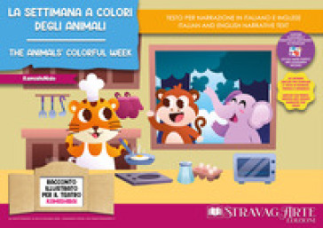 La settimana a colori degli animali. Storia kamishibai. Ediz. italiana e inglese. Con QR code per traduzioni (FR/DE/ES) e materiali didattici stampabili. Con burattini da ritagliare. Con flashcards
