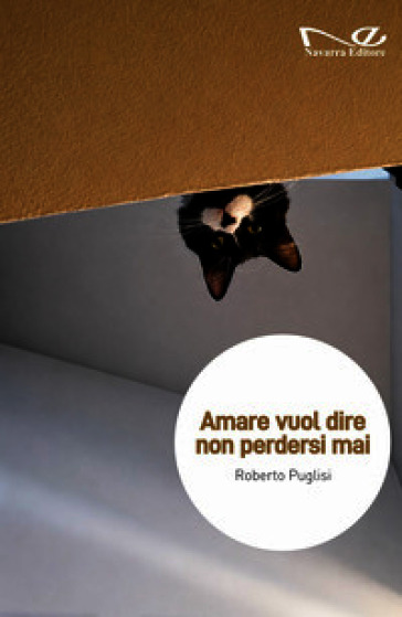 Amare vuol dire non perdersi mai