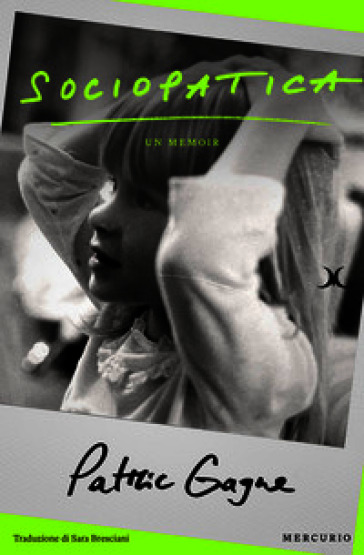 Sociopatica. Un memoir