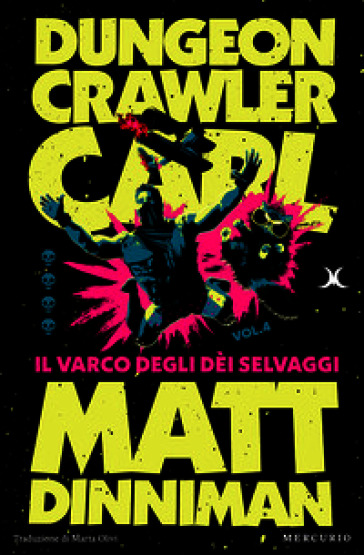 Dungeon Crawler Carl. Vol. 4
