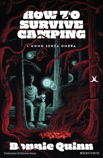 How to survive camping