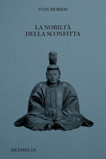 La nobiltà della sconfitta