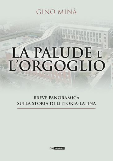 LA PALUDE E L'ORGOGLIO