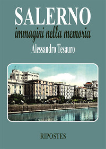 Salerno immagini nella memoria