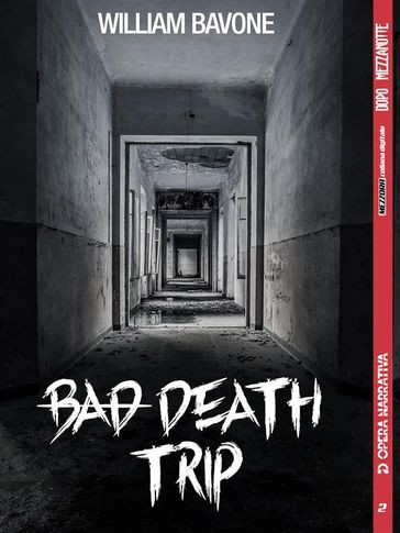 Bad death trip