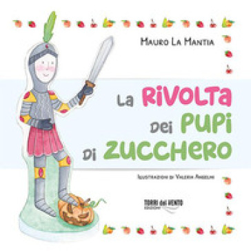 La rivolta dei Pupi di Zucchero
