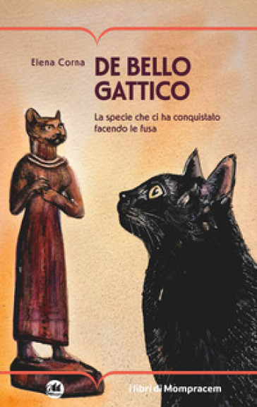 De bello gattico. La specie che ci ha conquistato facendo le fusa