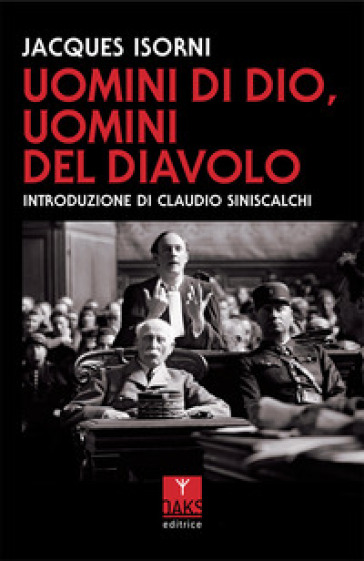 Uomini di Dio, uomini del diavolo