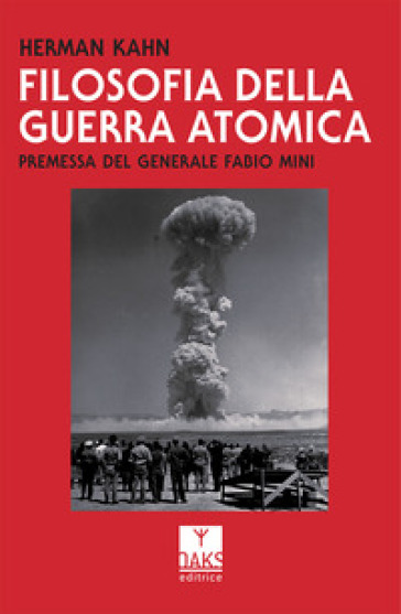 Filosofia della guerra atomica