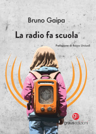 La Radio Fa Scuola