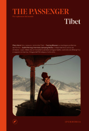 TIBET. THE PASSENGER. PER ESPLORATORI DE