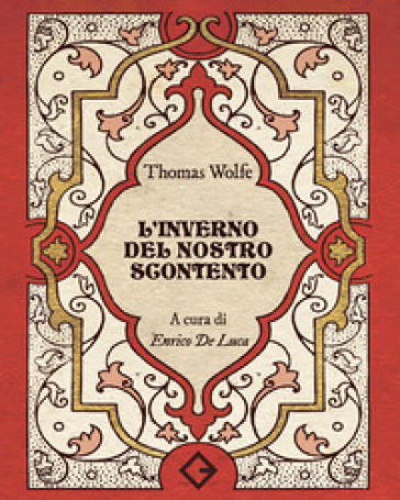 L'inverno del nostro scontento
