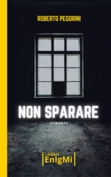 Non sparare. Ediz. integrale
