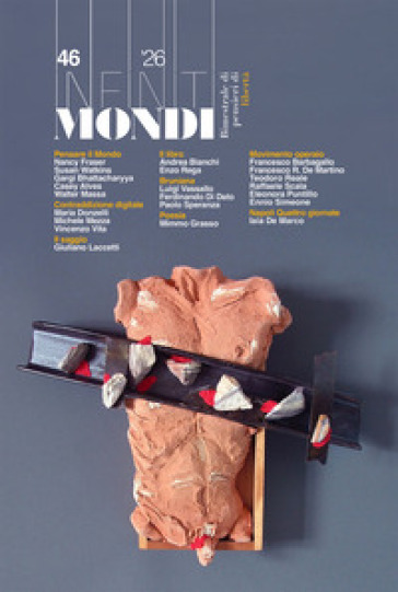 Infiniti mondi. Bimestrale di pensieri di libertà (2026). Vol. 46: Le sfide per la sinistra