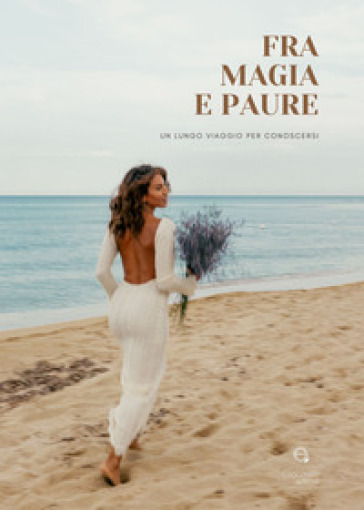 Fra magia e paure. Un lungo viaggio per conoscersi