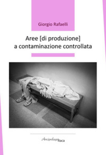 Aree [di produzione] a contaminazione controllata