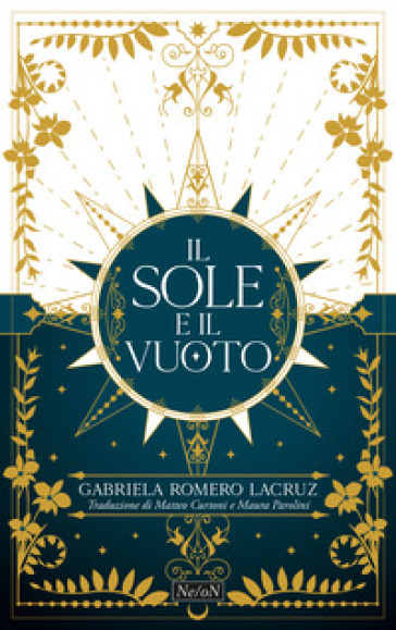 The Sun and the Void. Il sole e il vuoto