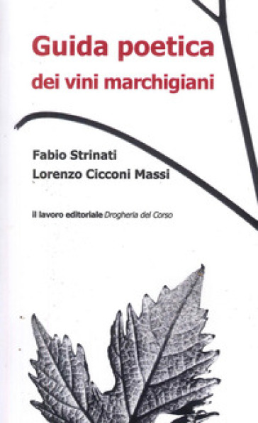 Guida Poetica Dei Vini Marchigiani