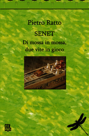 Senet. Di mossa in mossa, due vite in gioco