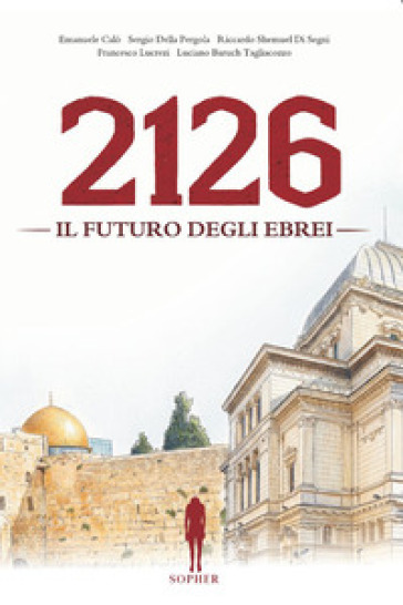 2126. Il futuro degli ebrei