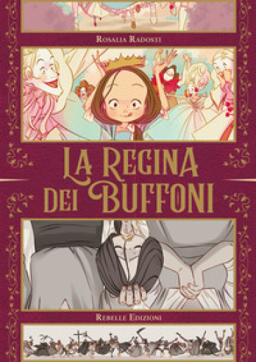 La Regina Dei Buffoni