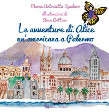 Le avventure di Alice un'americana a Palermo
