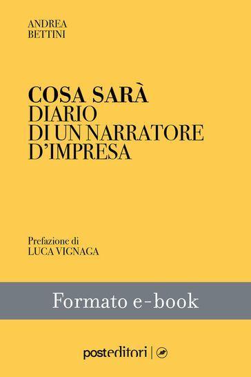 Cosa sarà. Diario di un narratore d'impresa