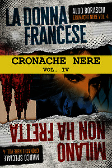 Cronache nere. Vol. 4
