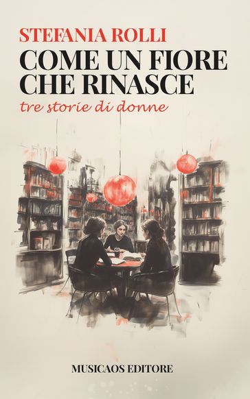 Come un fiore che rinasce