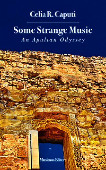 Some strange music. An Apulian odyssey