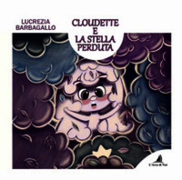 Cloudette e la stella perduta
