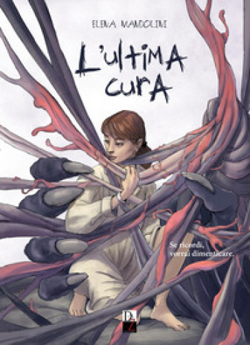 L'ultima cura. Nuova ediz.