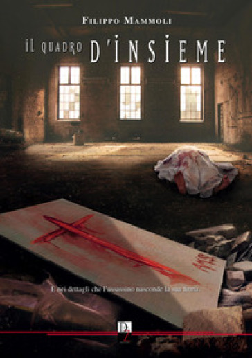 Il quadro d'insieme. Nuova ediz.