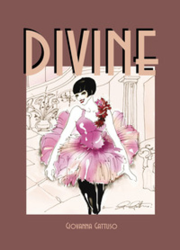 Divine. Ediz. italiana e inglese