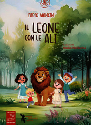 Il leone con le ali. Ediz. illustrata