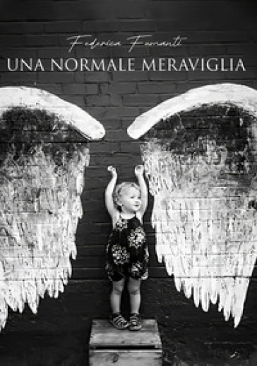 Una normale meraviglia