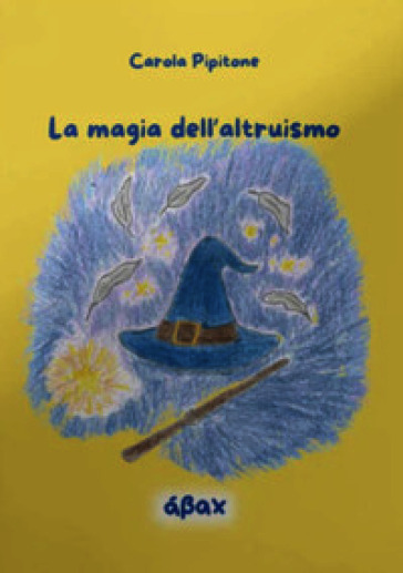 La magia dell'altruismo