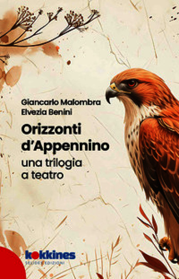 Orizzonti d'appennino. Una trilogia a teatro