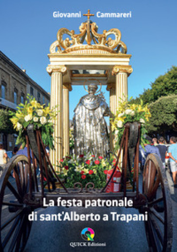 La festa patronale di sant'Alberto a Trapani