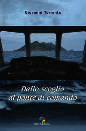 Dallo scoglio al ponte di comando