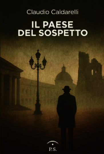 Il paese del sospetto