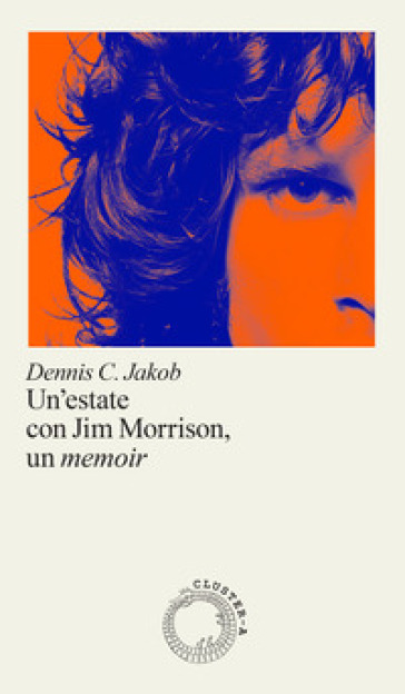 Una Estate Con Jim Morrison, Un Memoir-image