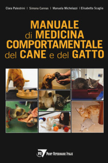 Manuale di medicina comportamentale del cane e del gatto