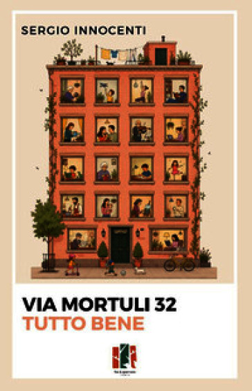 Via Mortuli 32. Tutto bene