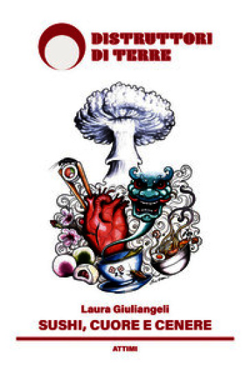 Sushi, cuore e cenere