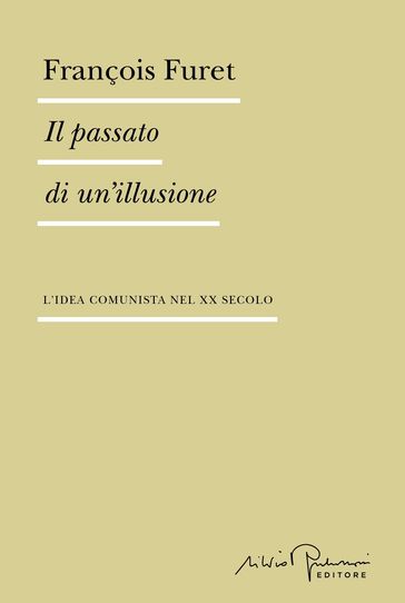 Il passato di un'illusione
