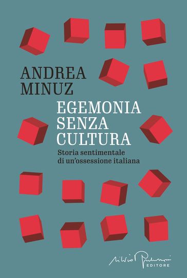Egemonia senza cultura