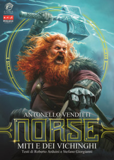 Norse. Miti e dei vichinghi. Ediz. illustrata