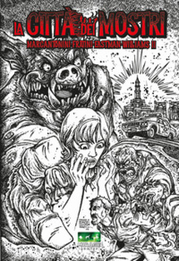 La città dei mostri. Ediz. variant
