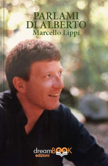 Parlami di Alberto